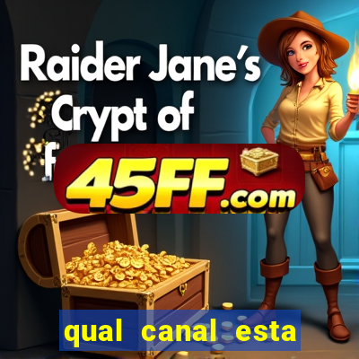 qual canal esta passando o jogo do barcelona